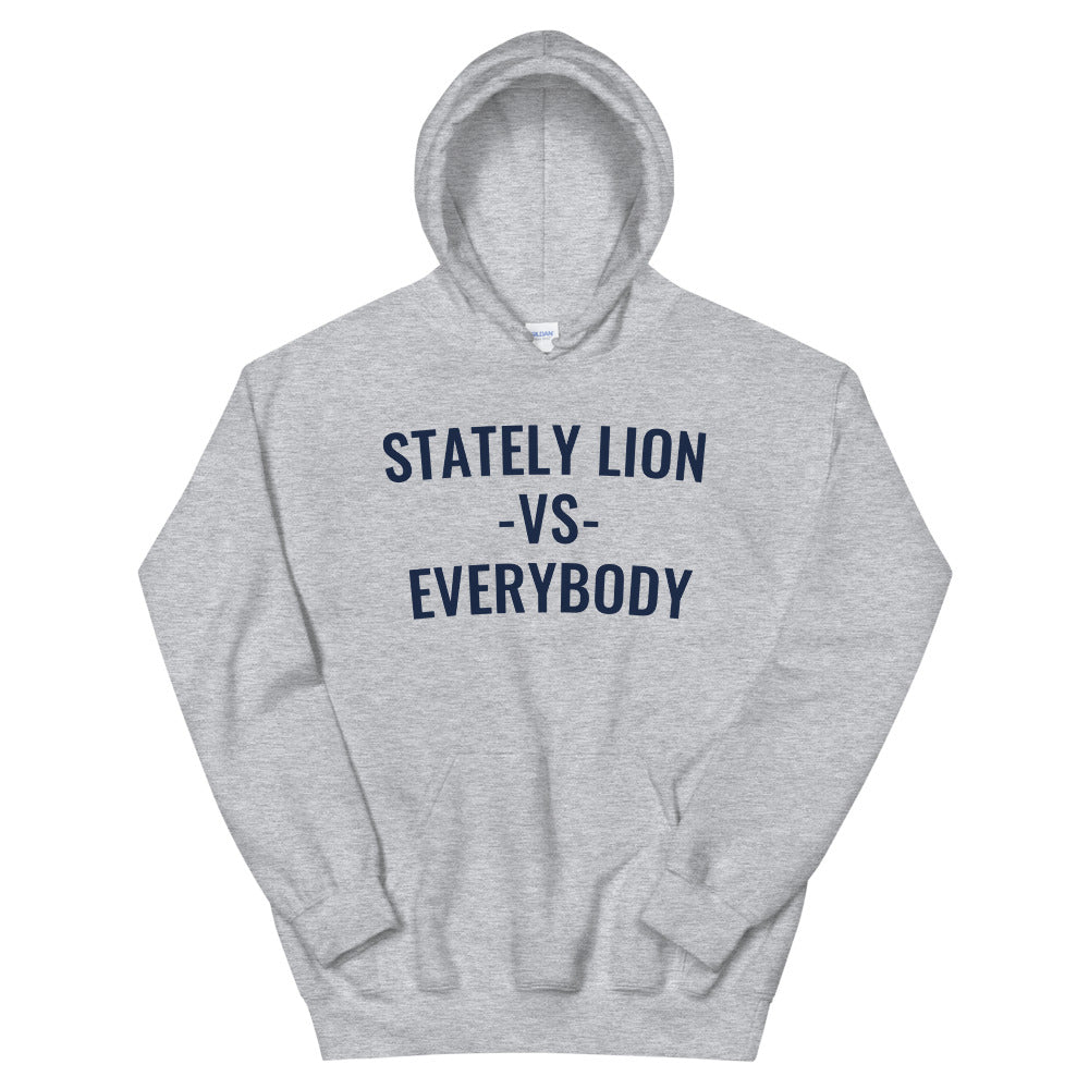 Stately Lion vs. Everybody Hoodie