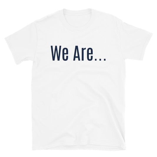 Statement Short-Sleeve Unisex T-Shirt